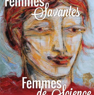 Femmes savantes, femmes de science – tome 1