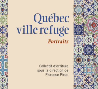 Québec ville refuge