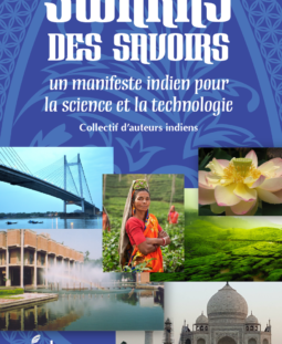 Appel à réponses au Swaraj des savoirs, un manifeste indien sur la science et la technologie