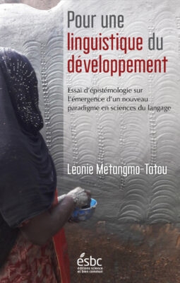 Pour une linguistique du développement. Essai d’épistémologie sur l’émergence d’un nouveau paradigme en sciences du langage