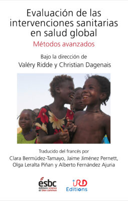 Evaluación de las intervenciones sanitarias en salud global. Métodos avanzados